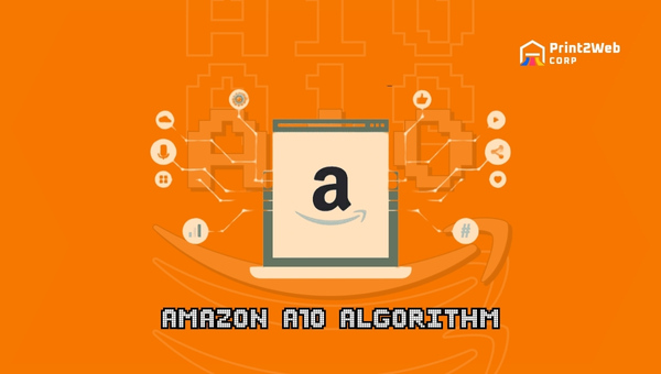 Amazon A10 Algorithm: Unlock Sales & Boost Rankings