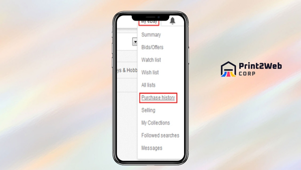 Guide To Explore Your Purchase History via the eBay App