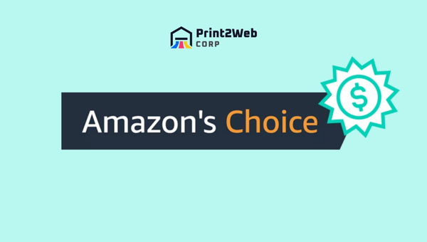 Benefits of the Amazon Choice Badge