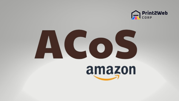 Understanding ACoS on Amazon