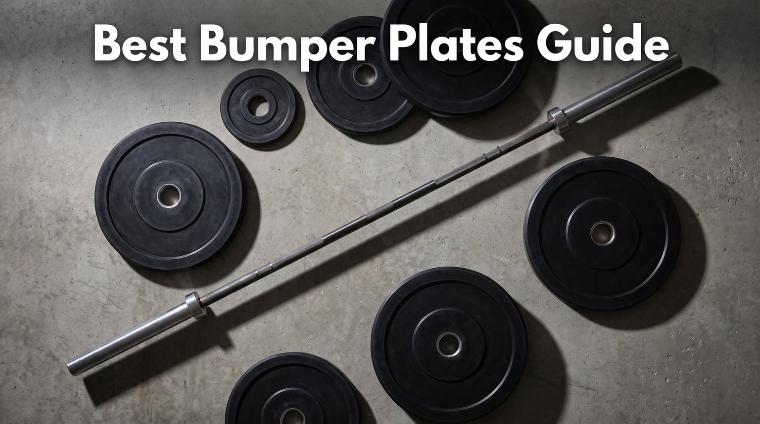 10 Best Bumper Plates (August 2026) Tested & Ranked