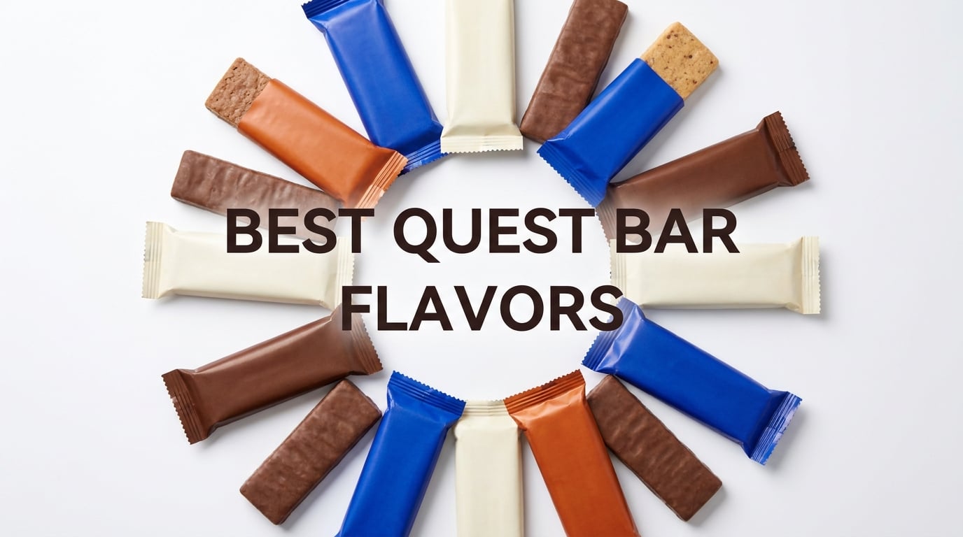 15 Best Quest Bar Flavors Ranked (August 2026) Taste Test Guide