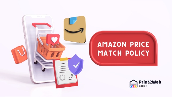 Amazon Price Match Policy: Save More on Your Purchases!
