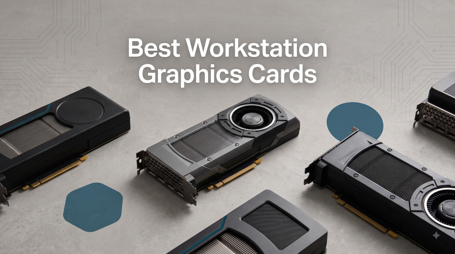 12 Best Workstation Graphics Cards (September 2026)