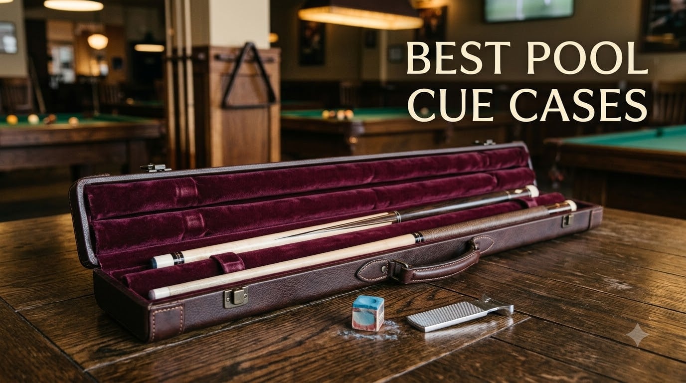 Best Pool Cue Cases