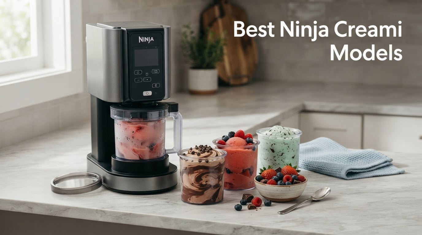 10 Best Ninja Creami Models (August 2026)