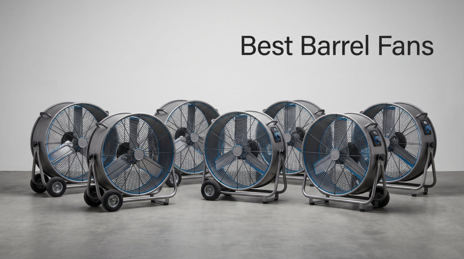 10 Best Barrel Fans (August 2026)