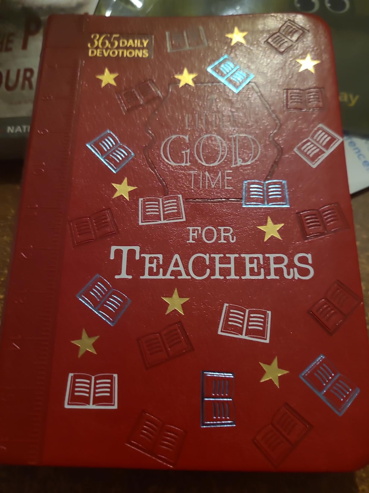 A Little God Time for Teachers: 365 Daily Devotions (Faux Leather Gift Edition) – An Inspirational Daily Devotional Book, Perfect for a Teacher Gift customer photo 1