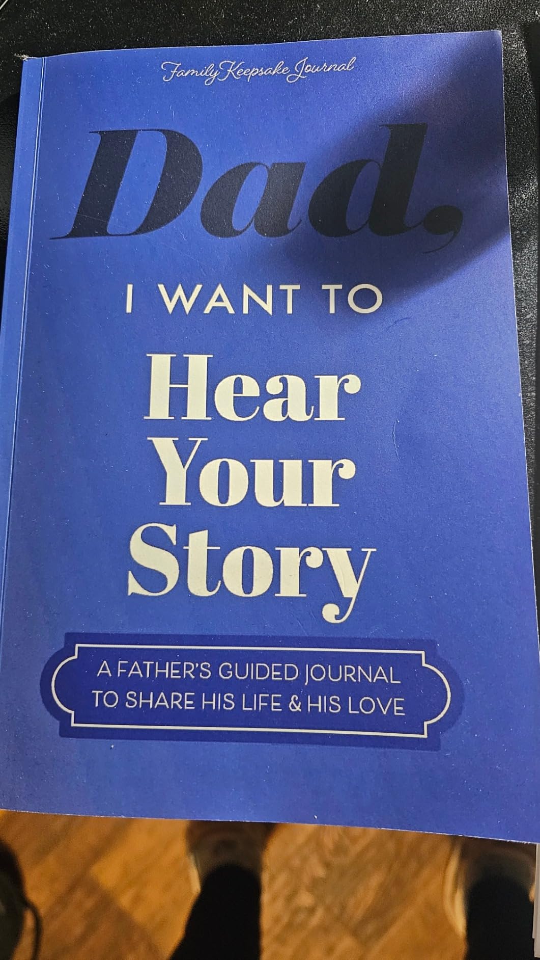 Dad, I Want to Hear Your Story: A Father's Guided Journal to Share His Life & His Love (Hear Your Story Books) customer photo 1