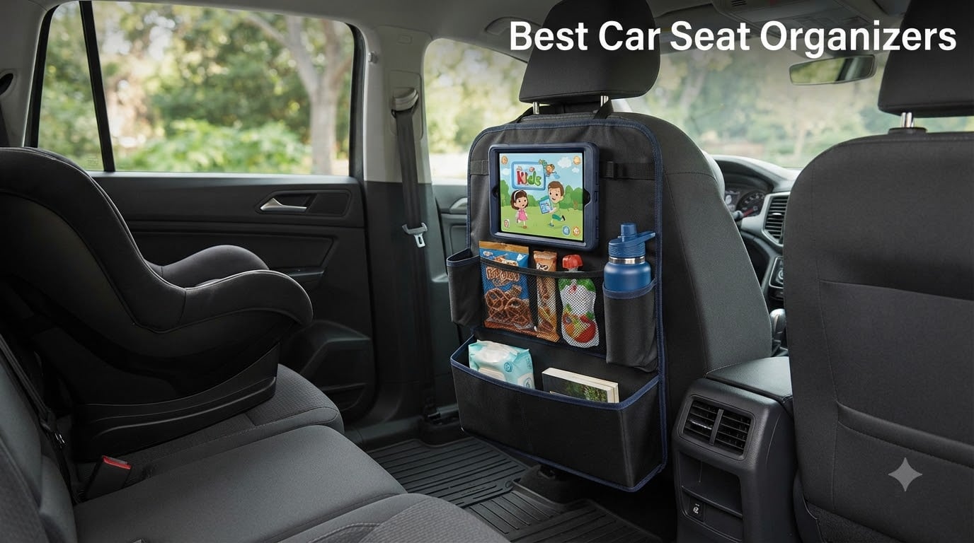 Best Car Seat Organizers