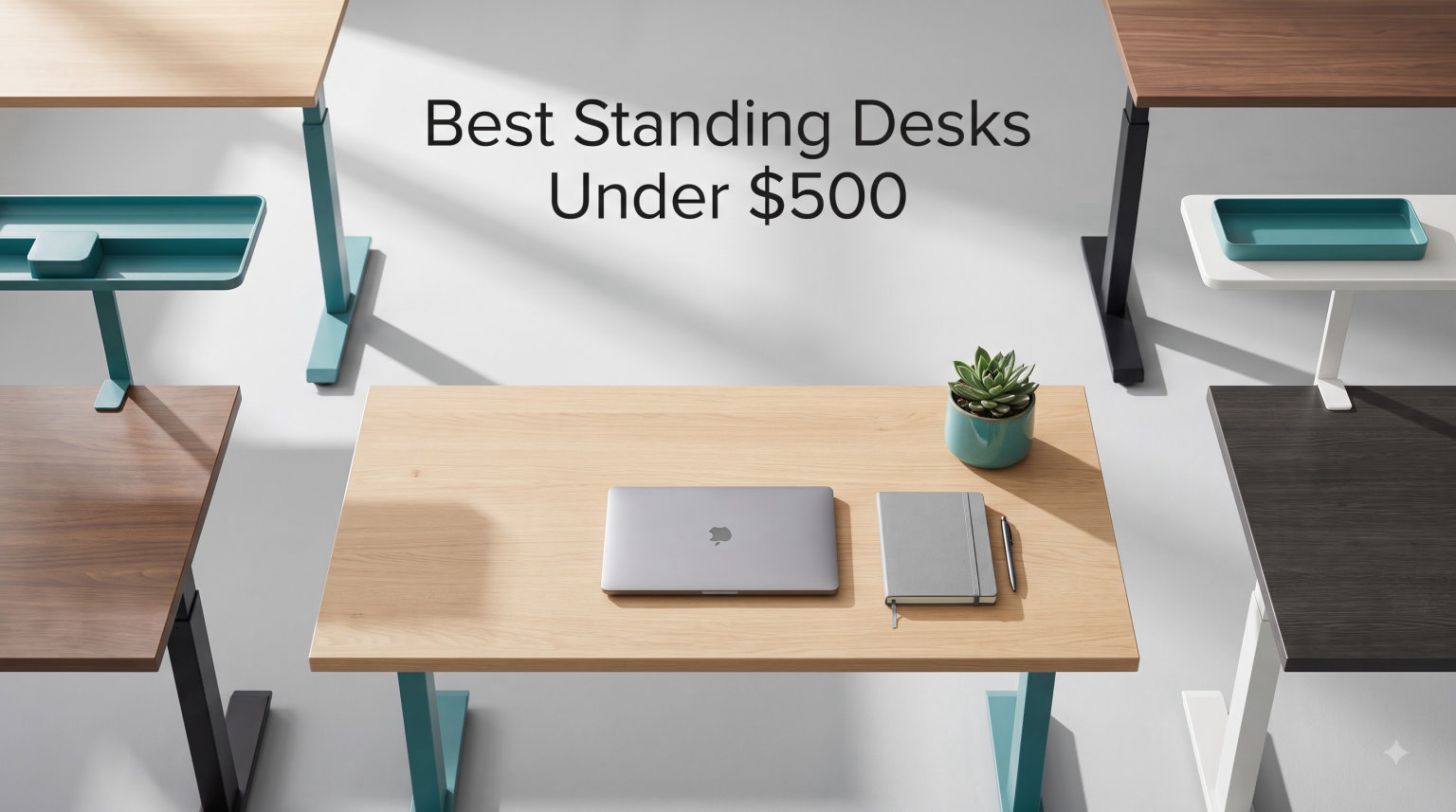 Best Standing Desks Under $500