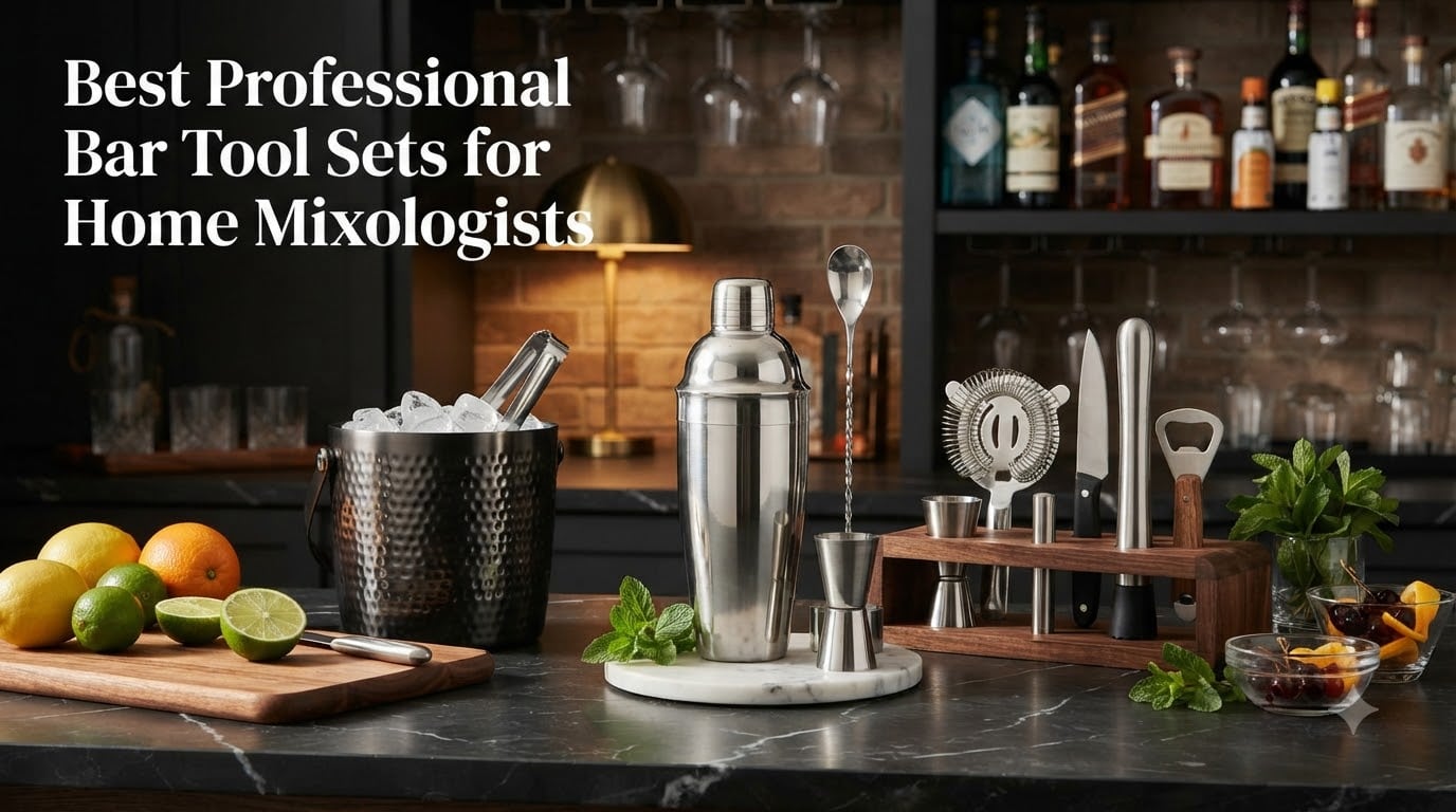 Best Professional Bar Tool Sets for Home Mixologists