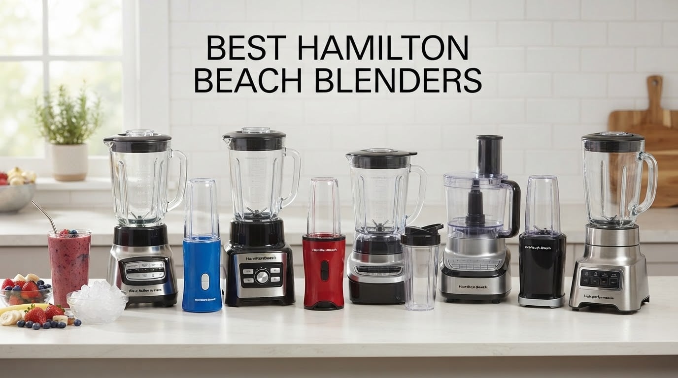 Best Hamilton Beach Blenders
