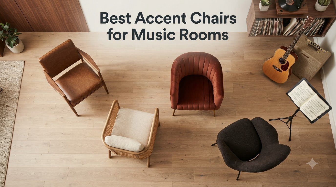 Best Accent Chairs for Music Rooms